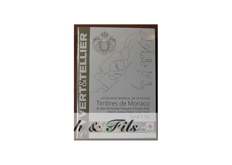 2016 CATALOGUE YVERT ET TELLIER TIMBRES DE MONACO NEUF