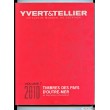 2010   YVERT ET TELLIER TIMBRES -PAYS D'OUTRE-MER  VOLUME 7