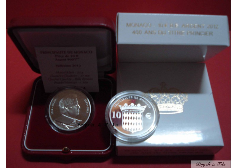 Monaco 2012 BE 10 euro argent Honoré II 400 ans du titre Princier